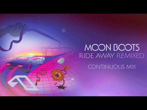 Moon Boots – Ride Away (Remixed) [Continuous Mix]
