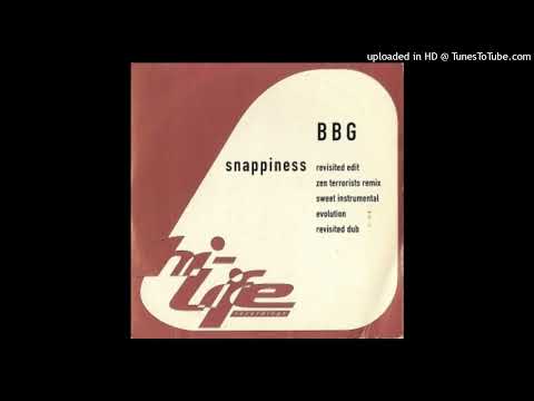 BBG – Snappiness (Revisited Edit)