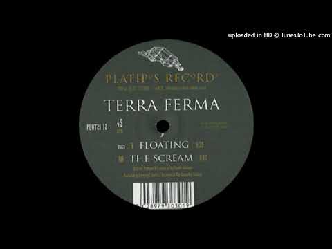 Terra Firma – The Scream