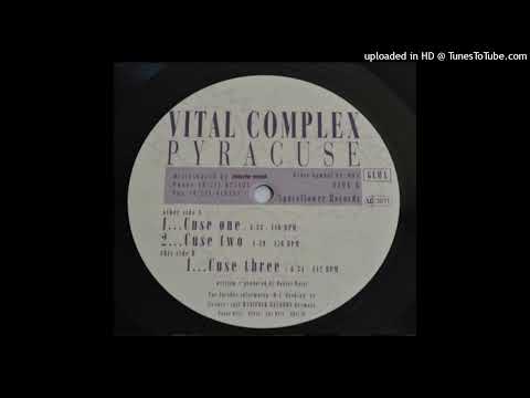 Vital Complex – Pyracuse (Cuse Three)