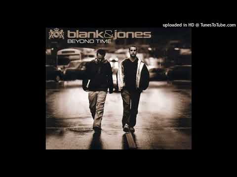 Blank & Jones – Beyond Time (The Thrillseekers Remix)
