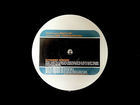 Rank 1 featuring Shanokee – Such Is Life (Extended Version) (2001)