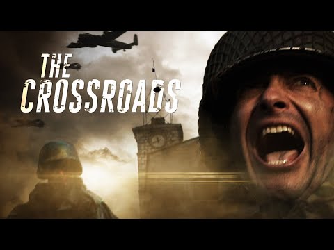 The Crossroads  |  World War 2 Action Movie