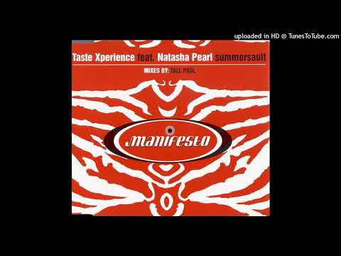 Taste Xperience feat. Natasha Pearl – Summersault (Tall Paul Edit)