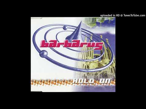 Barbarus – Hold On (Radio Edit)