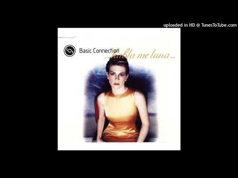 Basic Connection – Habla Me Luna (Original 7”)