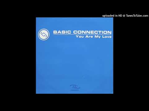 Basic Connection – You Are My Love