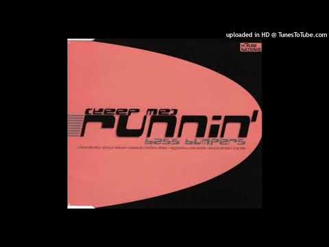 Bass Bumpers – (Keep Me) Runnin’ (ATB Radio Mix)