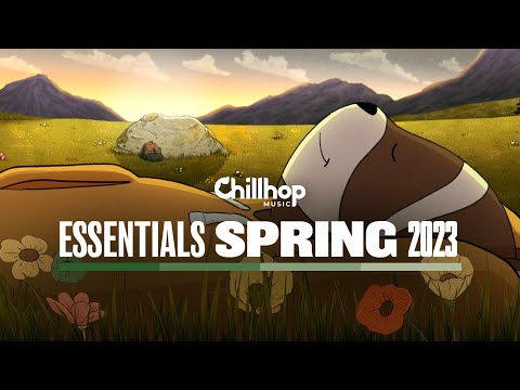 🌱 Chillhop Essentials · Spring 2023 [chill lofi / instrumental hiphop beats]