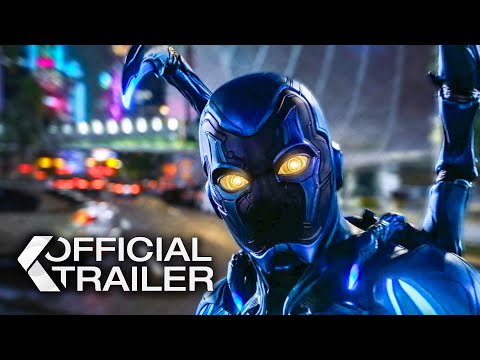 Blue Beetle Final Trailer (2023)