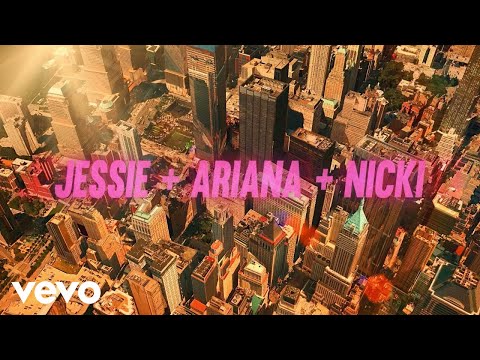 Jessie J – Bang Bang ft. Ariana Grande, Nicki Minaj
