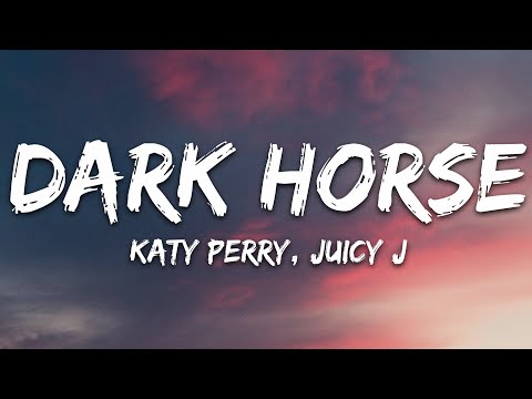 Katy Perry – Dark Horse (Lyrics) ft. Juicy J