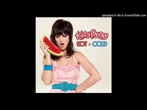 Katy Perry – Hot N Cold (Clean Version)