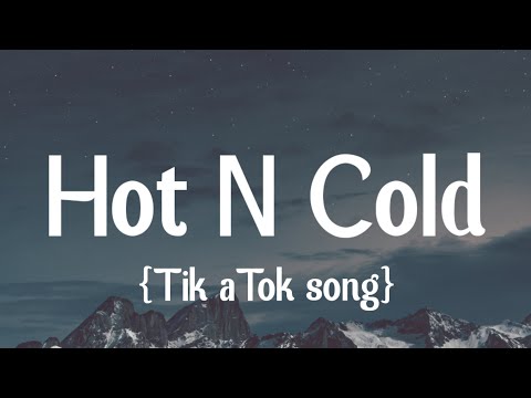 Katy Perry – Hot N Cold (Sped Up + Lyrics) [TikTok Song]