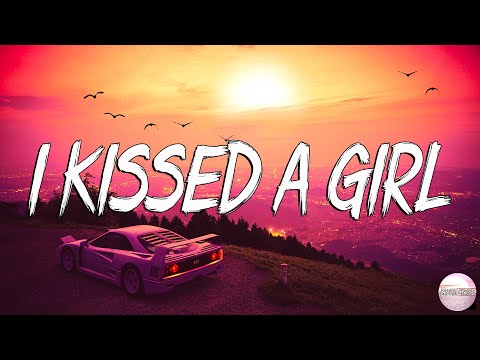 Katy Perry – I Kissed A Girl (Lyrics)