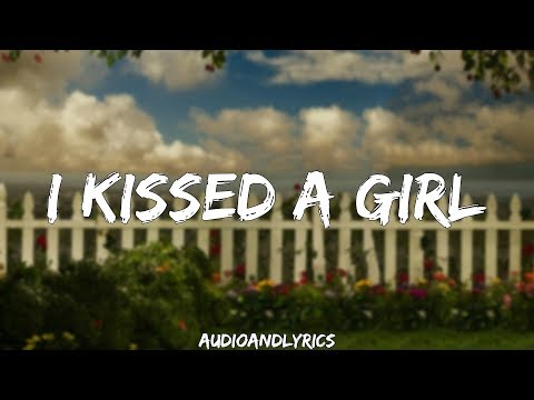 Katy Perry – I Kissed A Girl (Lyrics)