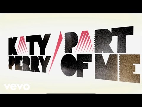 Katy Perry – Part Of Me (Lyric Video)