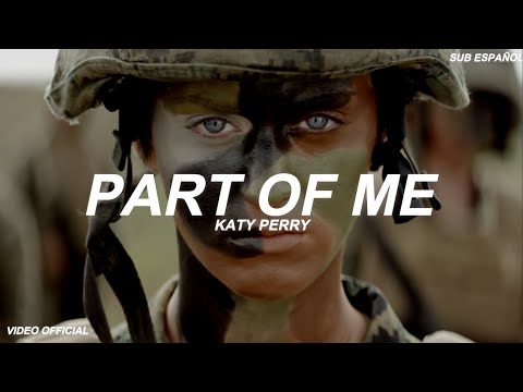 Katy Perry – Part Of Me (Sub Español) Video Official