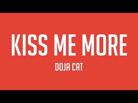 Kiss Me More – Doja Cat [Lyrics Video] 🦠