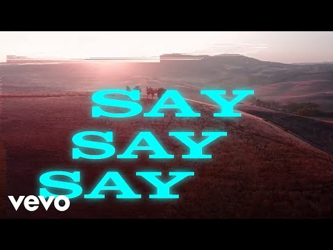 Kygo – Say Say Say (Lyric Video) ft. Paul McCartney, Michael Jackson