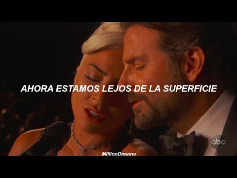 Lady Gaga & Bradley Cooper – Shallow // Oscars 2019 (español)