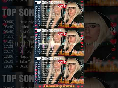 Lady Gaga, Miley Cyrus, Harry Styles, Rihanna🎙🎶Billboard Top Songs 2023 #billboard #topsongs