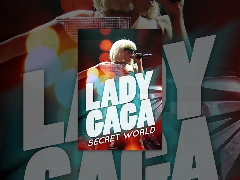 Lady Gaga: Secret World