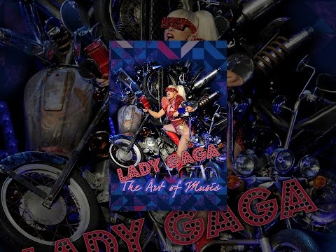 Lady Gaga: The Art of Music