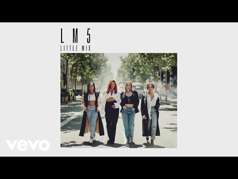 Little Mix – Motivate (Audio)