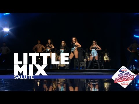 Little Mix – 'Salute' (Live At Capital’s Jingle Bell Ball 2016)