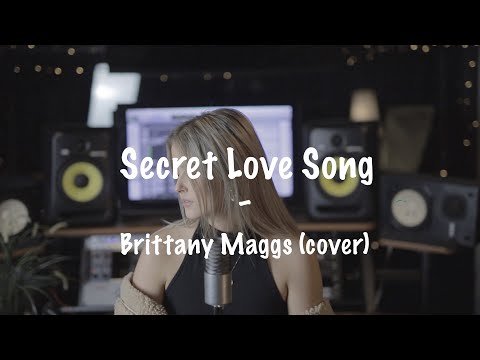 Little Mix – Secret Love Song // Brittany Maggs cover