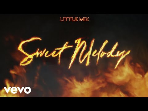 Little Mix – Sweet Melody (PS1 Remix) [Audio]