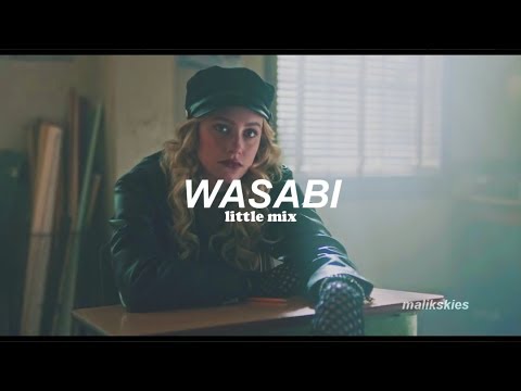 Little Mix – Wasabi (Traducida al español)