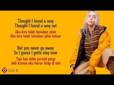 Lovely – Billie Eilish ft. Khalid (Lirik Lagu Terjemahan)