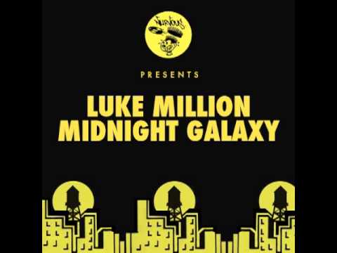 Luke Million – Midnight (Grum Remix)