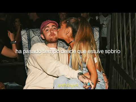 Mac Miller y Ariana Grande – My Favorite Part (Lyrics_español)