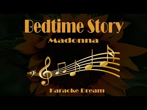 Madonna "Bedtime Story" Karaoke