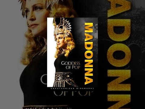 Madonna: Goddess of Pop
