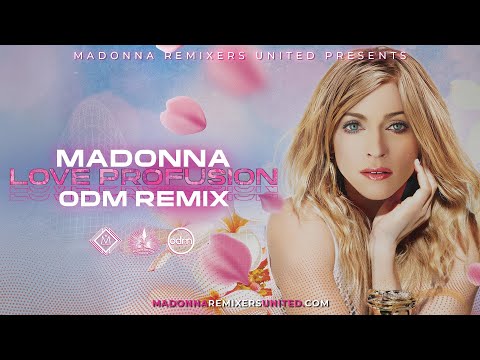 Madonna – Love Profusion (ODM Remix) [MRU Video]