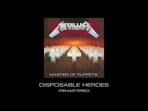 Metallica: Disposable Heroes (Remastered)