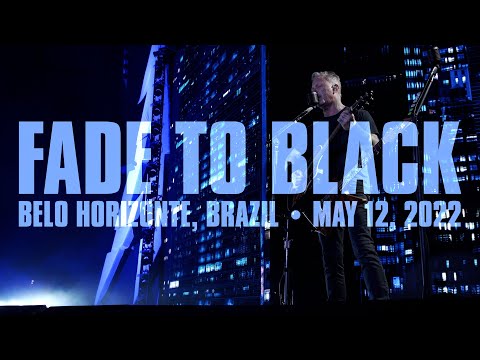 Metallica: Fade to Black (Belo Horizonte, Brazil – May 12, 2022)