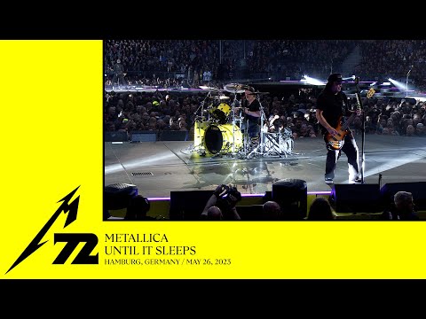 Metallica: Until It Sleeps (Hamburg, Germany – May 26, 2023)
