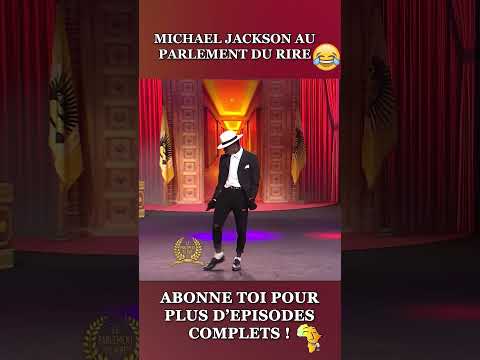 Michael Jackson Ressucite au Parlement du rire avec Boukary !