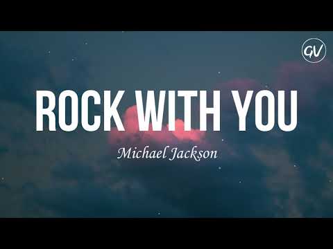 Michael Jackson – Rock With You [Lyrics]