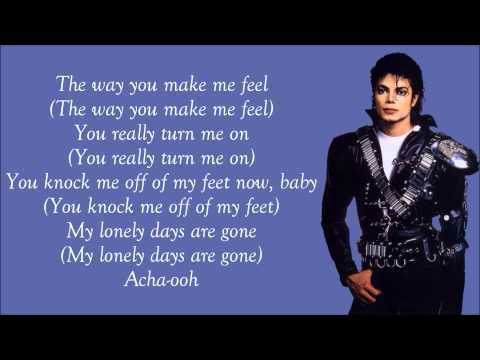 Michael Jackson – The Way You Make Me Feel Lyrics Video