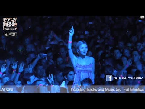 MILK & SUGAR – HOUSE NATION | COMPILATION & TOUR
