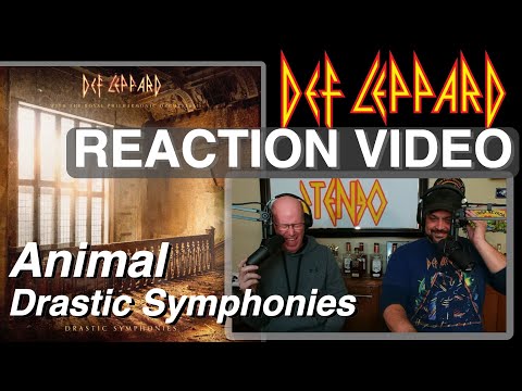 New Def Leppard Reaction Video – Animal from Drastic Symphonies Album