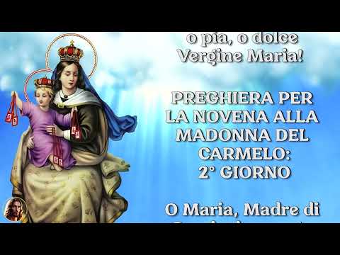 Novena alla Madonna del Carmelo: La via dell'amore. 9 luglio – 3° giorno