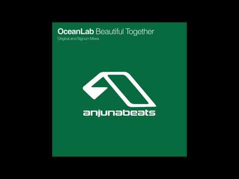 OceanLab – Beautiful Together (Signum Remix) (2003)