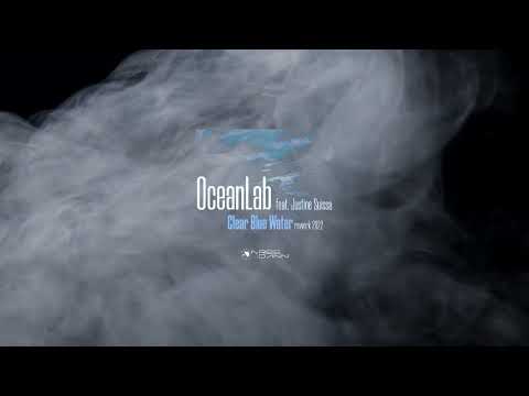 OceanLab Feat. Justine Suissa – Clear Blue Water (Arbe & Dann Rework 2022)